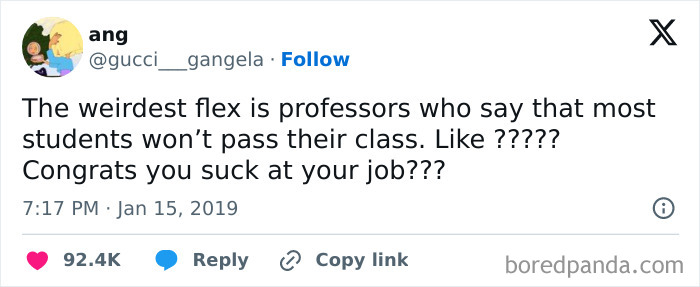 University life meme about professors boasting that most students won't pass their class.