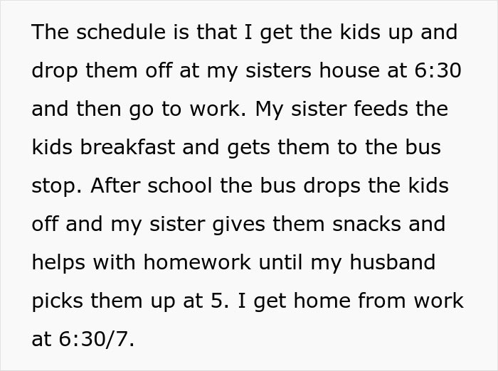 Text describing family schedule with kids cared for by aunt until husband picks them up.