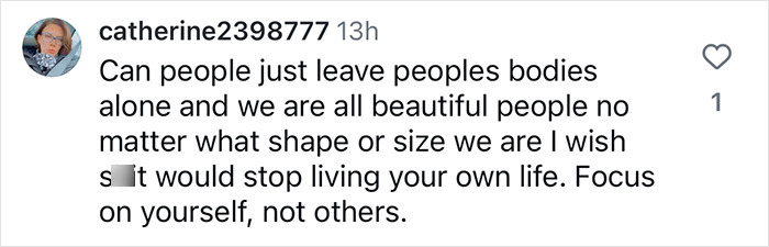 Comment supporting body positivity, focusing on self-acceptance. Comment supporting body positivity, focusing on self-acceptance.