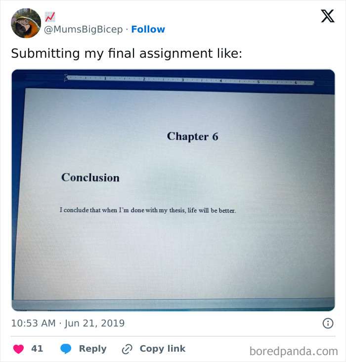 A university life meme depicting a humorous final assignment conclusion on a laptop screen.