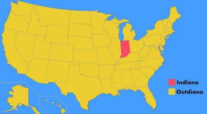 Map illustrating dad's humor with Indiana as "Indiana" in red and all other states labeled as "Outdiana" in yellow.