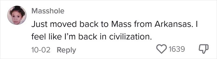 Text comment by user "Masshole" about moving to Massachusetts from Arkansas, expressing feeling back in civilization.