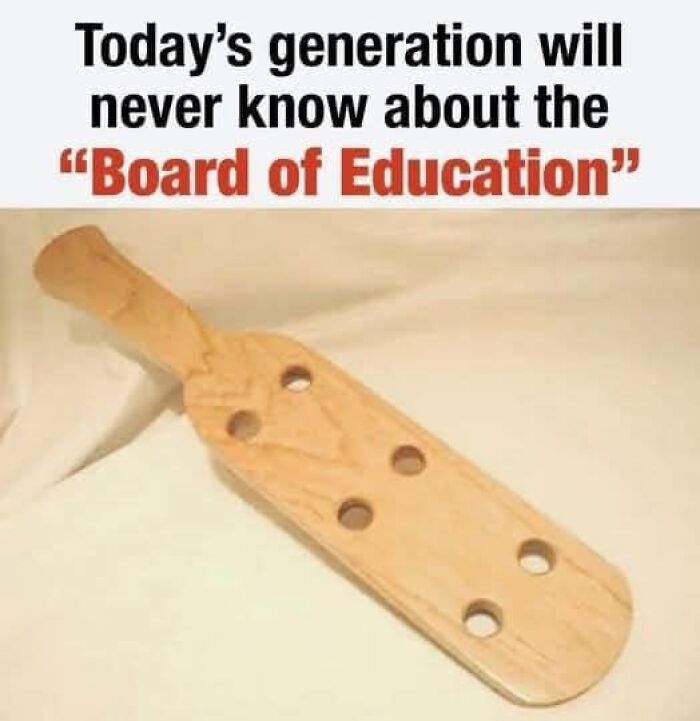 Wooden paddle joke representing dad humor about the "Board of Education."