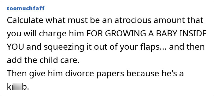 Text screenshot about a woman responding to a maternity leave bill from her husband.