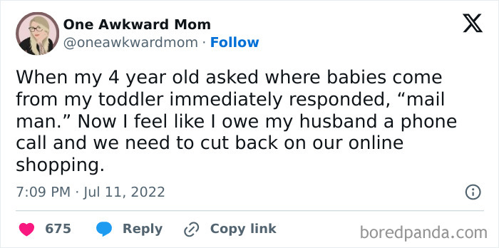 Funny tweet about a toddler responding to the question of where babies come from by saying "mail man," sparking humor.