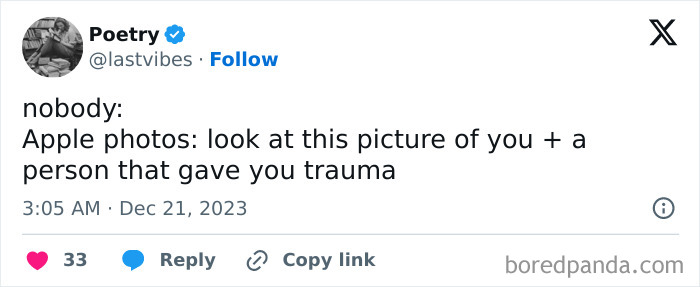 Relatable meme about Apple Photos showing reminders of traumatic people, posted by user Poetry.