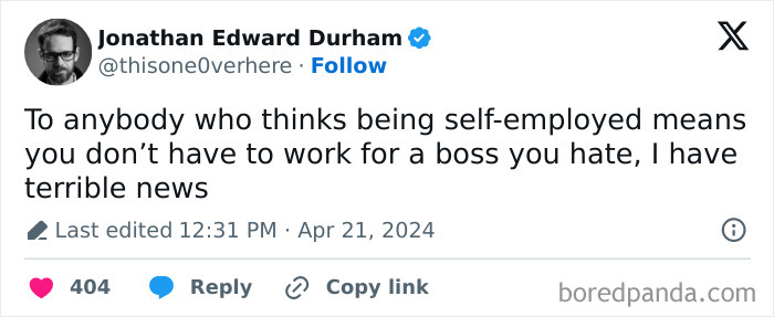 Funny tweet about the realities of self-employment posted by an official social media account.