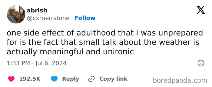 Screenshot of a tweet about adulthood and meaningful small talk on weather, liked 192.5K times.