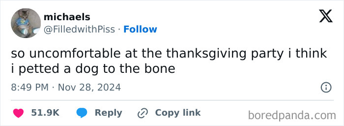 Hilarious Thanksgiving tweet about feeling uncomfortable at a party, shared by a user named michaels.