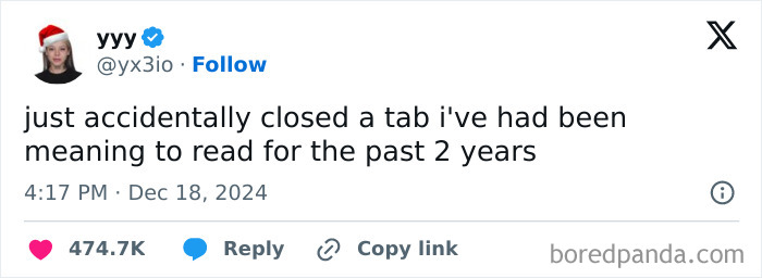 Funny tweet about accidentally closing a tab meant to be read for years, with high engagement shown by likes and retweets.