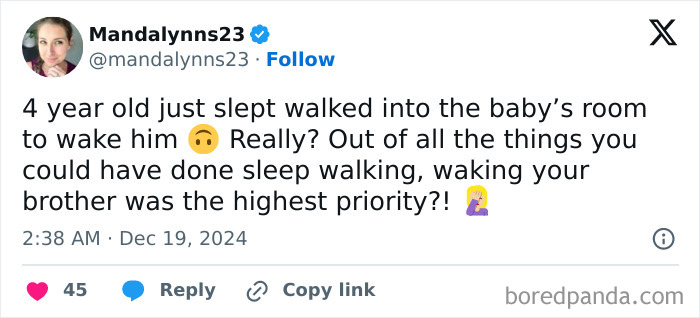 Funny tweet by a parent describing a 4-year-old sleepwalking to wake up their baby sibling.