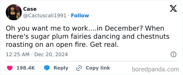 A funny December tweet about working during holiday festivities, including sugar plum fairies and chestnuts roasting.