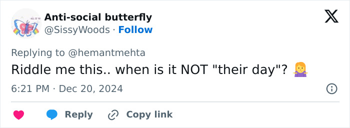 Tweet questioning "when is it NOT 'their day'?" related to holiday billboard discussions. Tweet questioning "when is it NOT 'their day'?" related to holiday billboard discussions.