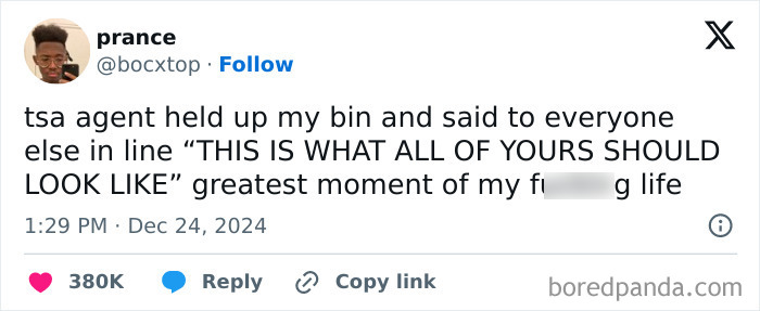 Funny tweet about a TSA agent praising a bin, highlighting a traveler's proud moment.