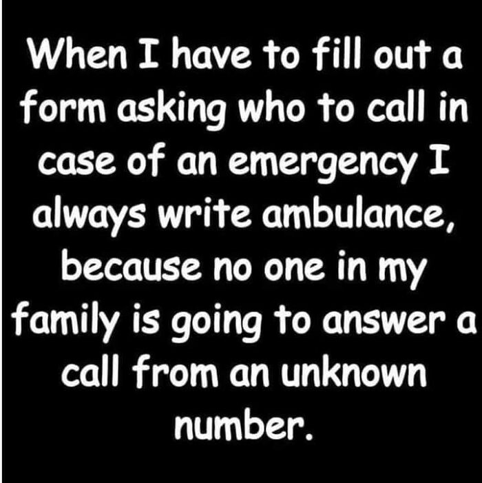 Text joke about dad's humor: "I list ambulance as emergency contact since family won't answer unknown numbers."