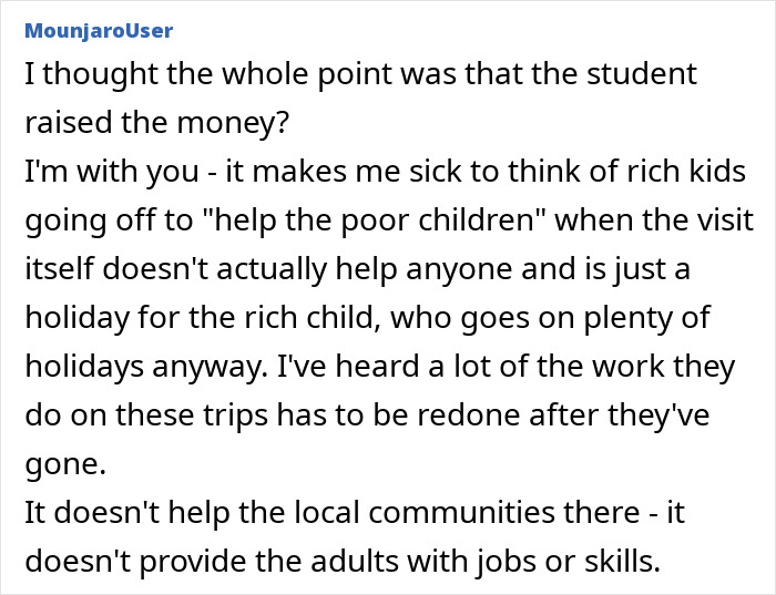 Commentary on funding for daughters' exotic trips, questioning the impact of such trips on local communities.