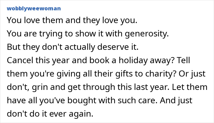 Text discussing the dilemma of buying presents for a family that seems undeserving, advice on spending differently.