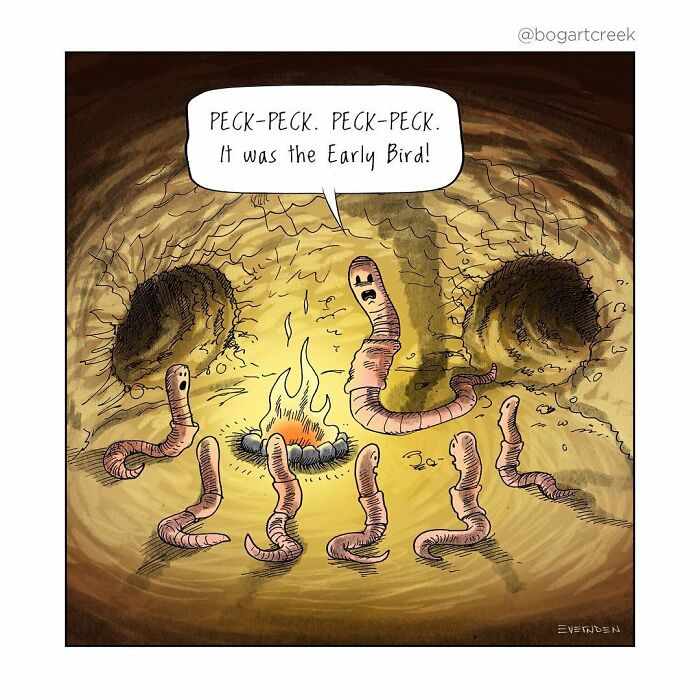 Worms by a fire sharing a warning about the early bird in a darkly humorous comic by Derek Evernden.