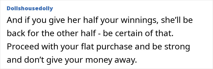 Text comment discussing lottery winnings and advice on not sharing money. Text comment discussing lottery winnings and advice on not sharing money.