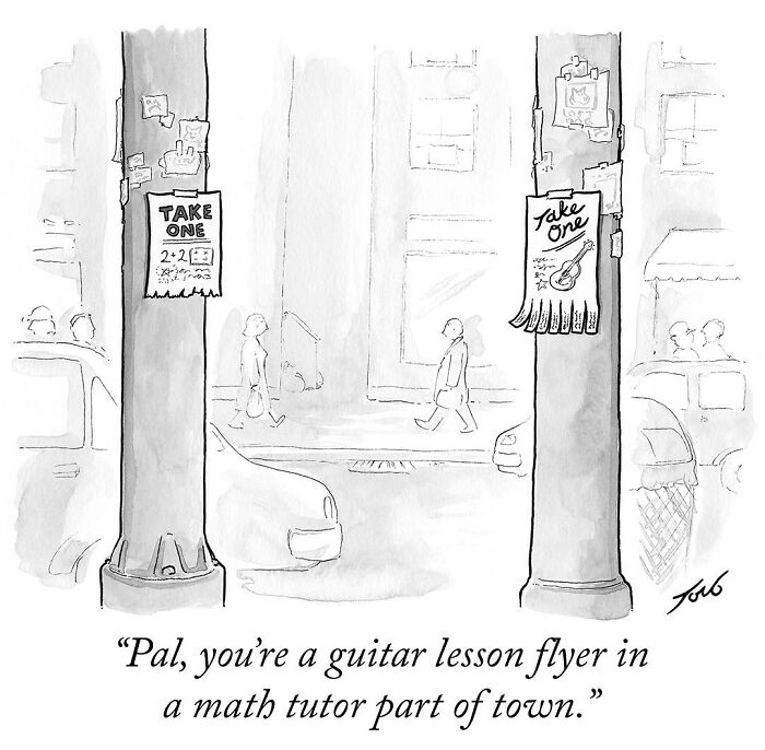 One-panel comic by Tom Toro with guitar lesson flyer on pole; humorous take on location relevance.