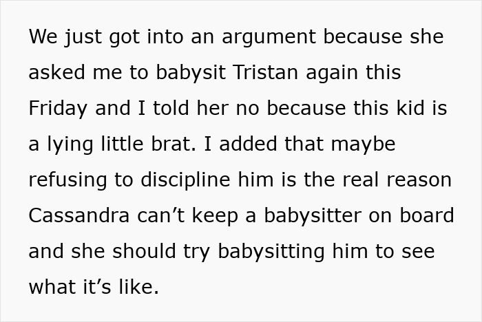 Text excerpt expressing frustration about refusing to babysit a difficult cousin.