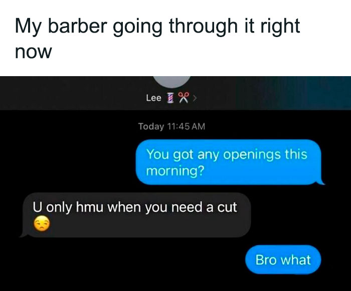 Text conversation meme about a barber questioning a client's intentions.