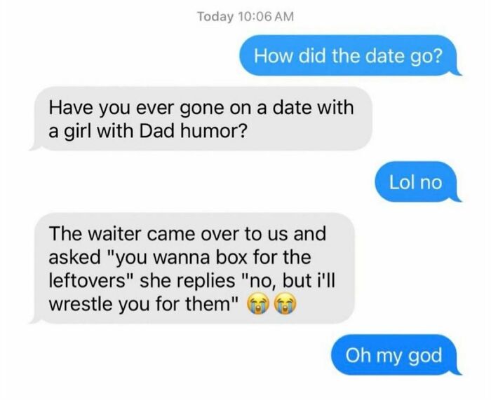 Text exchange with dad humor joke about wrestling for leftovers.