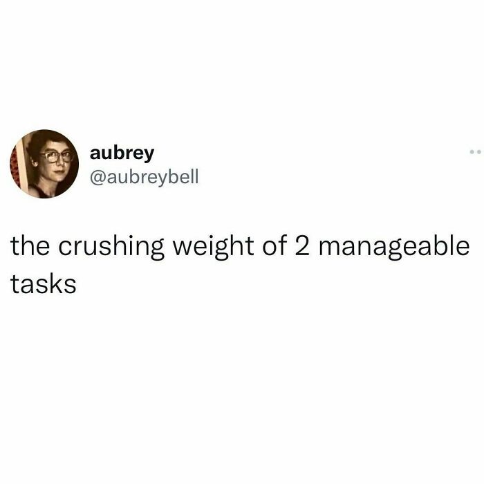 Mental health meme highlighting the overwhelming feeling of handling two manageable tasks.