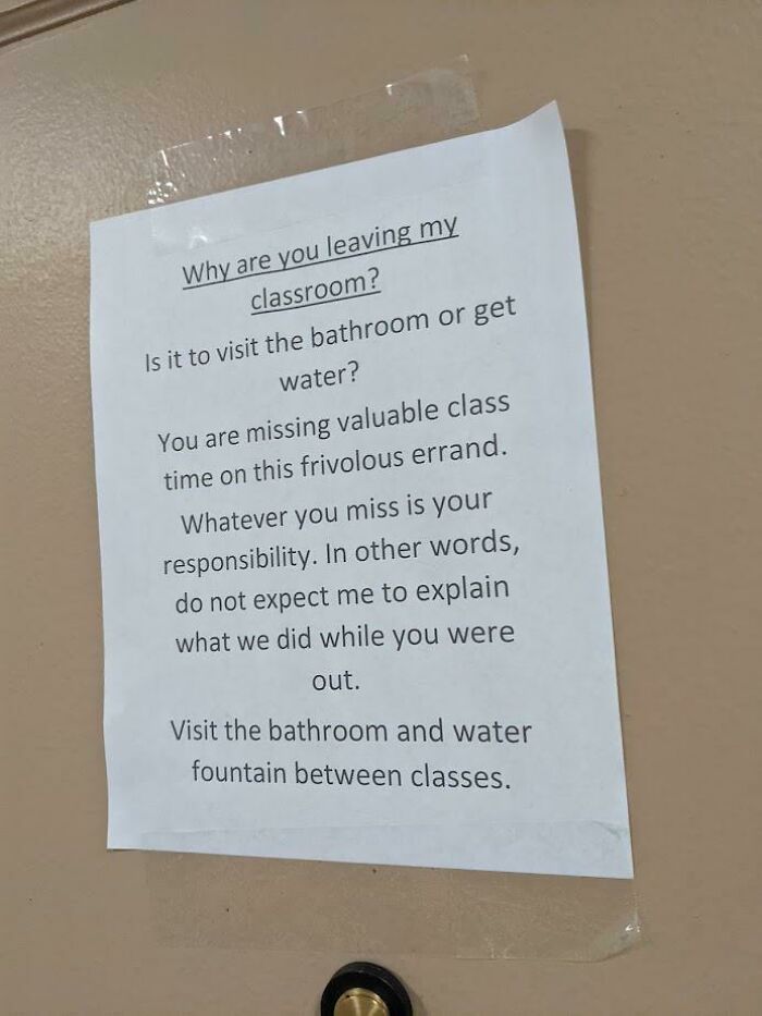 A classroom sign scolding students for leaving during class, highlighting a negative school experience.