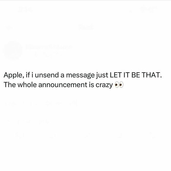 Funny meme about unsending messages and Apple’s announcements, with the text expressing disbelief and eye emojis.