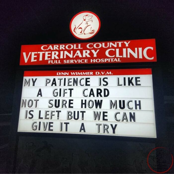 Veterinary clinic sign with a humorous joke about patience and gift cards, showcasing a genius joke from a vet hospital.