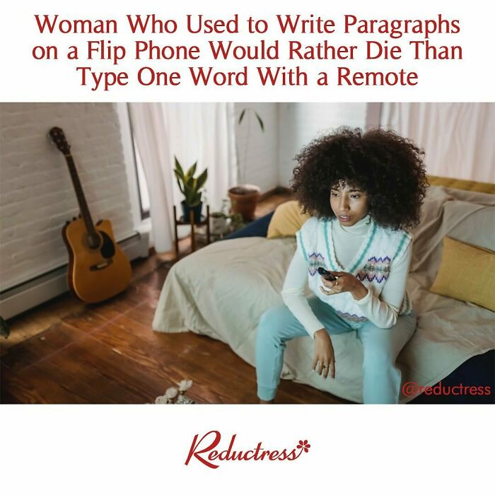 Woman sitting on couch holding remote, illustrating funny fake article headlines from Reductress online magazine.