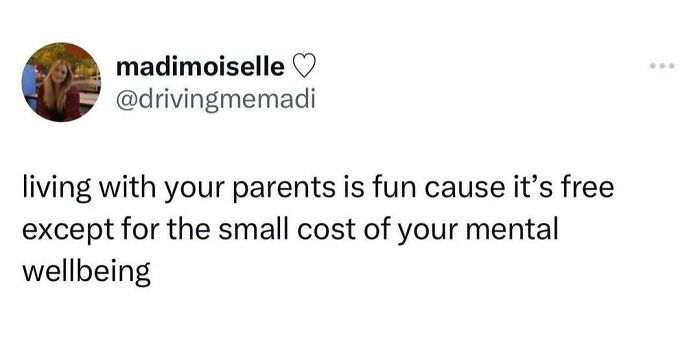 A funny meme about living with parents, shared on Instagram.