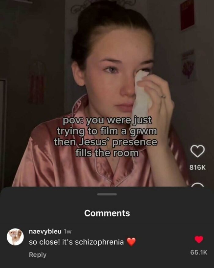 Person wiping their eye with text overlay about filming a GRWM interrupted by Jesus' presence; 816K likes, labeled "weirdness."