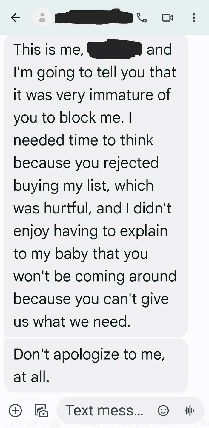 Text message screenshot highlighting an immature reaction related to beggars being choosers.