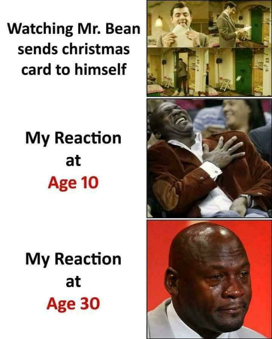 Mr. Bean Christmas meme showing reactions: laughter at age 10, tears at age 30.