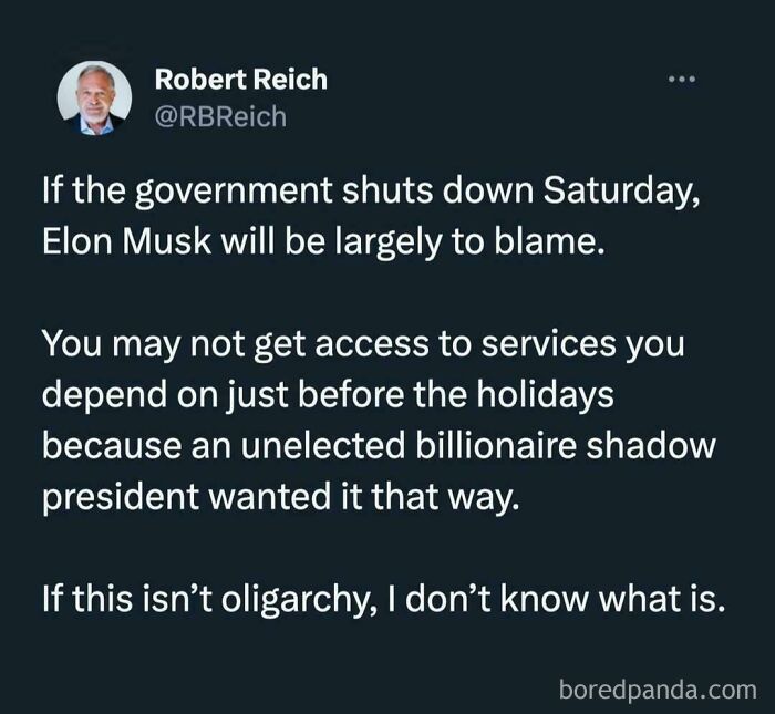Tweet discussing government shutdown, blaming Elon Musk, highlighting concerns about oligarchy and the influence of billionaires.