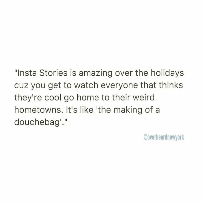 Text post sharing a wild NYC conversation about Insta Stories and people acting differently in their hometowns.