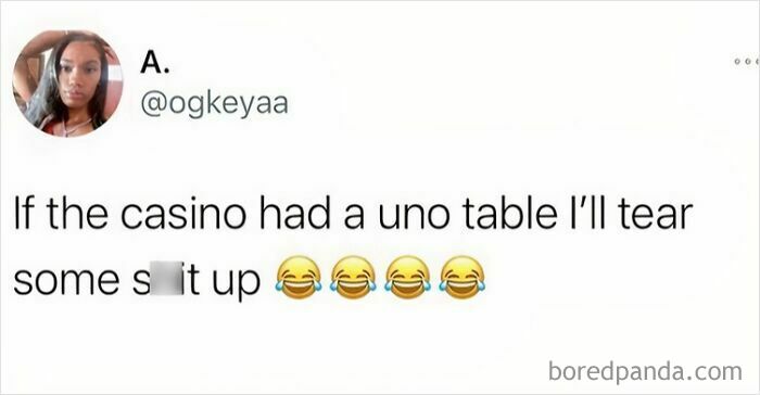 Funny post joking about playing Uno at a casino with laughing emojis.