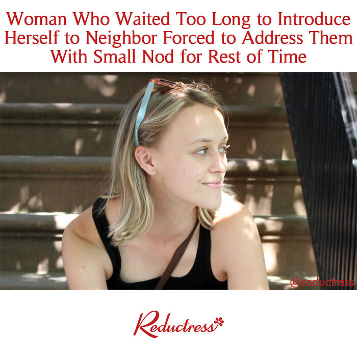 Young woman sitting on outdoor steps with a humorous fake article headline from Reductress online magazine.