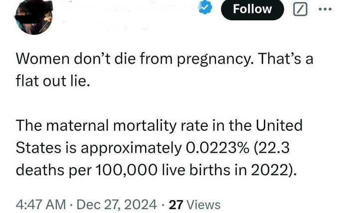 Tweet with misinformation about pregnancy mortality rates, countered with factual maternal mortality statistics.