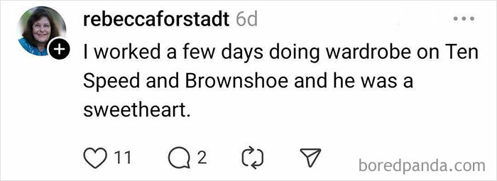 Instagram comment by user rebeccaforstadt sharing a positive Hollywood celebrity encounter while working on wardrobe.