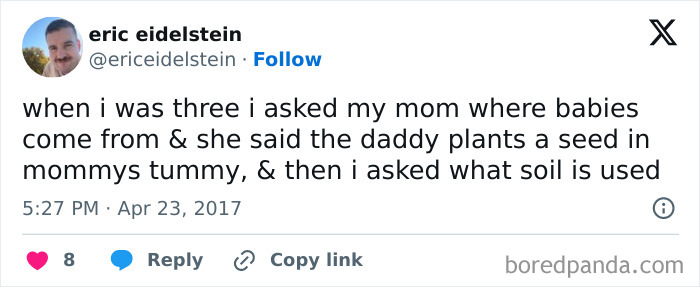 Screenshot of a funny tweet about where babies come from, joking about planting seeds.