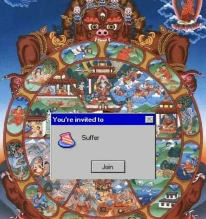 Funny and relatable mental health meme with a pop-up invitation to suffer, overlaid on a traditional illustration.