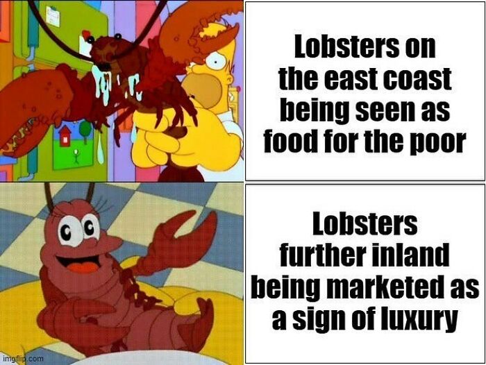 Funny meme illustrating lobsters as poor food on the east coast and luxury inland.