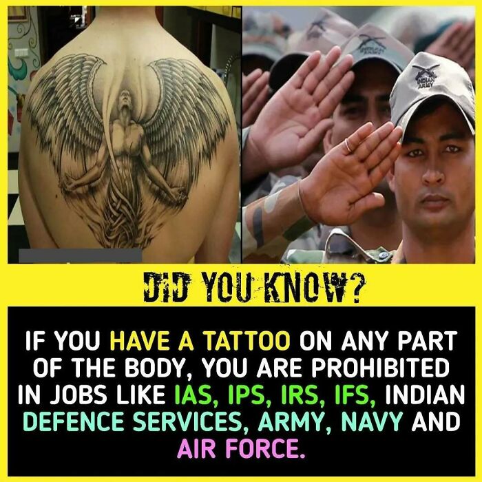 Tattoos can disqualify you from IAS, IPS, IRS, IFS, Army, Navy, Air Force jobs.