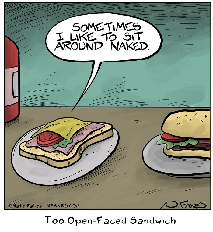 Comic of a talking open-faced sandwich joking about being naked.