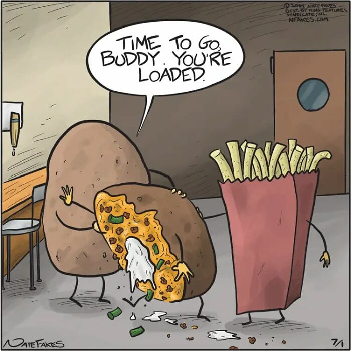 Comic by artist features a potato with loaded baked potato and fries in a humorous scene.