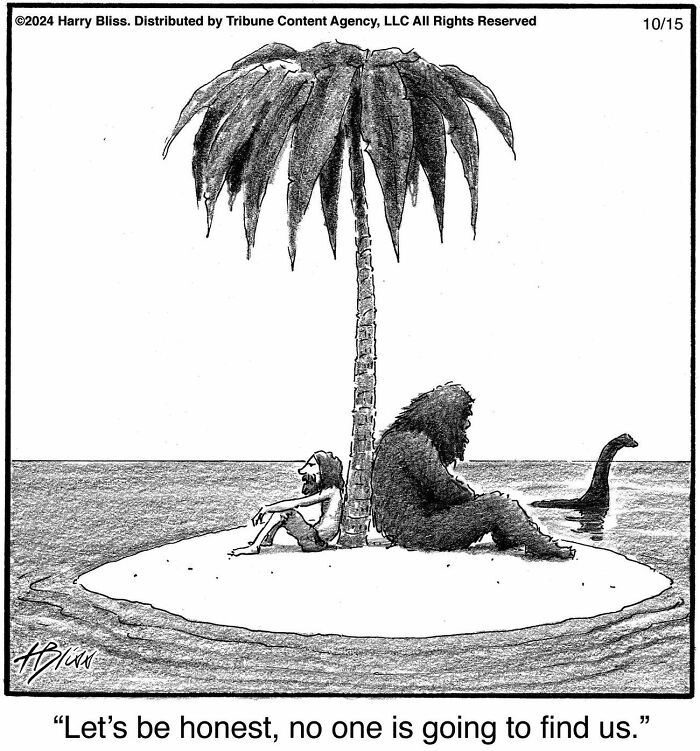 Wholesome comic by Harry Bliss featuring Sasquatch and a caveman stranded on a tiny island with a palm tree.