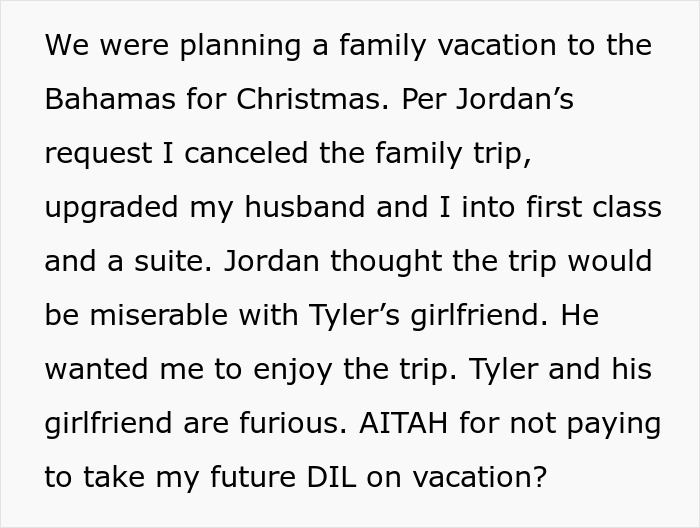 Text describing a canceled family Bahamas trip due to conflicts over son's girlfriend inclusion.